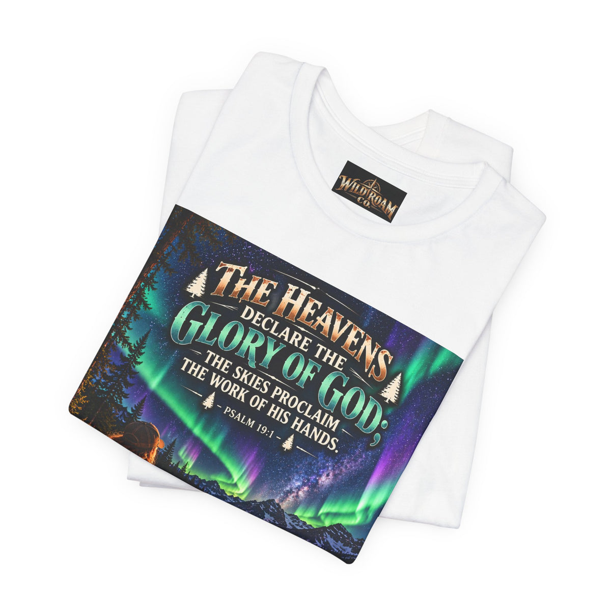 Women's Christian Nature T-Shirt — "The Heavens Declare the Glory of God" Campfire Aurora Tee