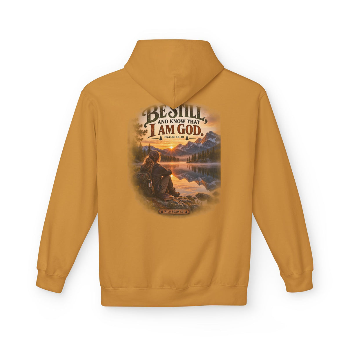 Women's Be Still Hoodie — 'Be Still and Know That I Am God' Scenic Christian Hoodie