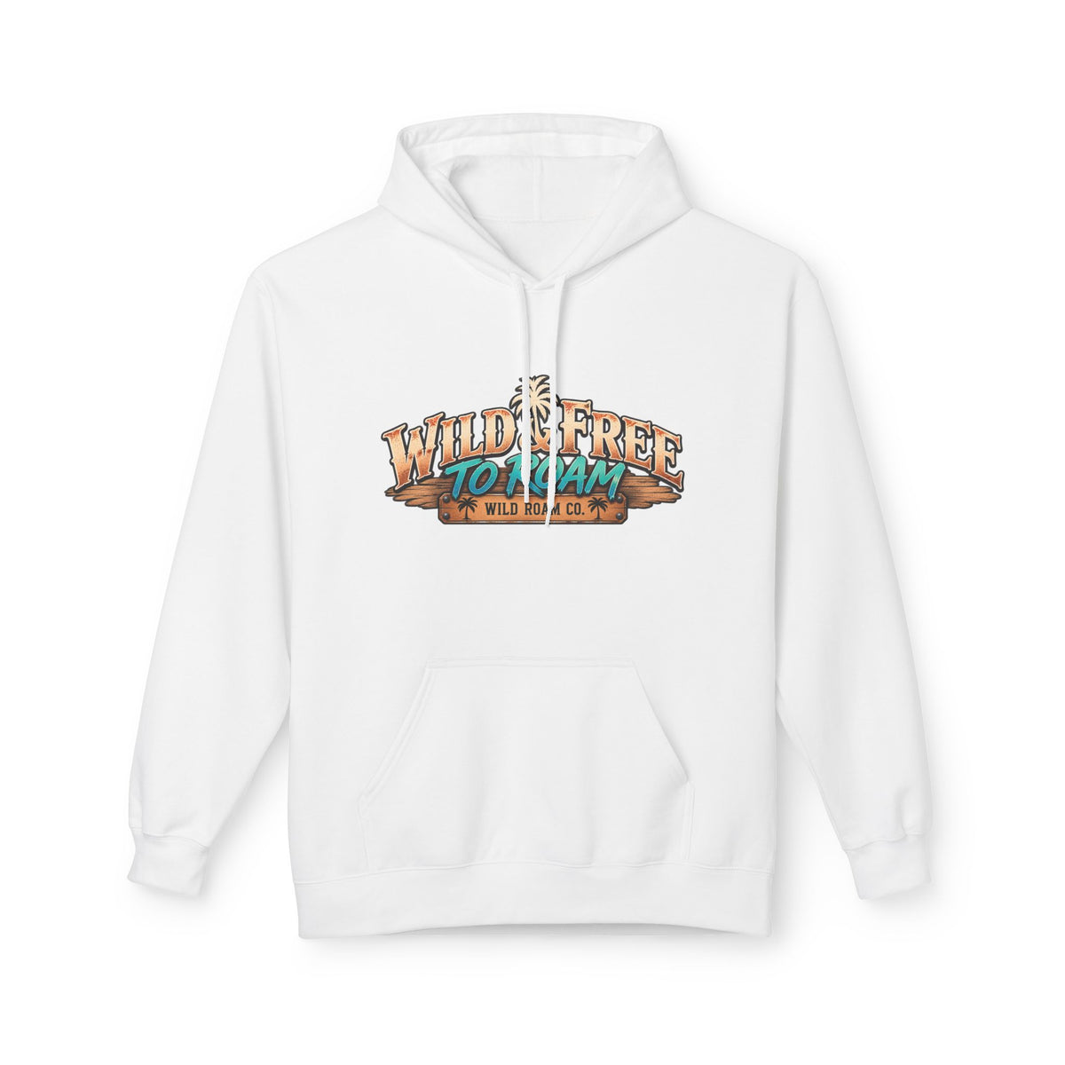 Wild Roam Co— "Wild & Free to Roam" Camping Graphic Hoodie