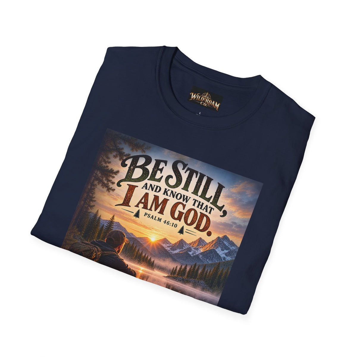 Men's Christian Mountain T‑Shirt – "Be Still and Know That I Am God" Inspirational Faith Tee