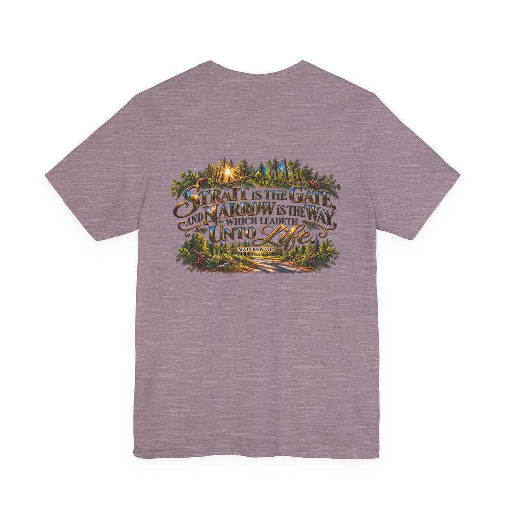 Wild Roam Co Unisex Tee--Matt 7:14 Forest Path