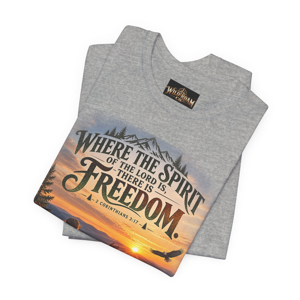 Women's Freedom Sunrise Tee — "Where the Spirit of the Lord is, there is Freedom" Christian T‑Shirt