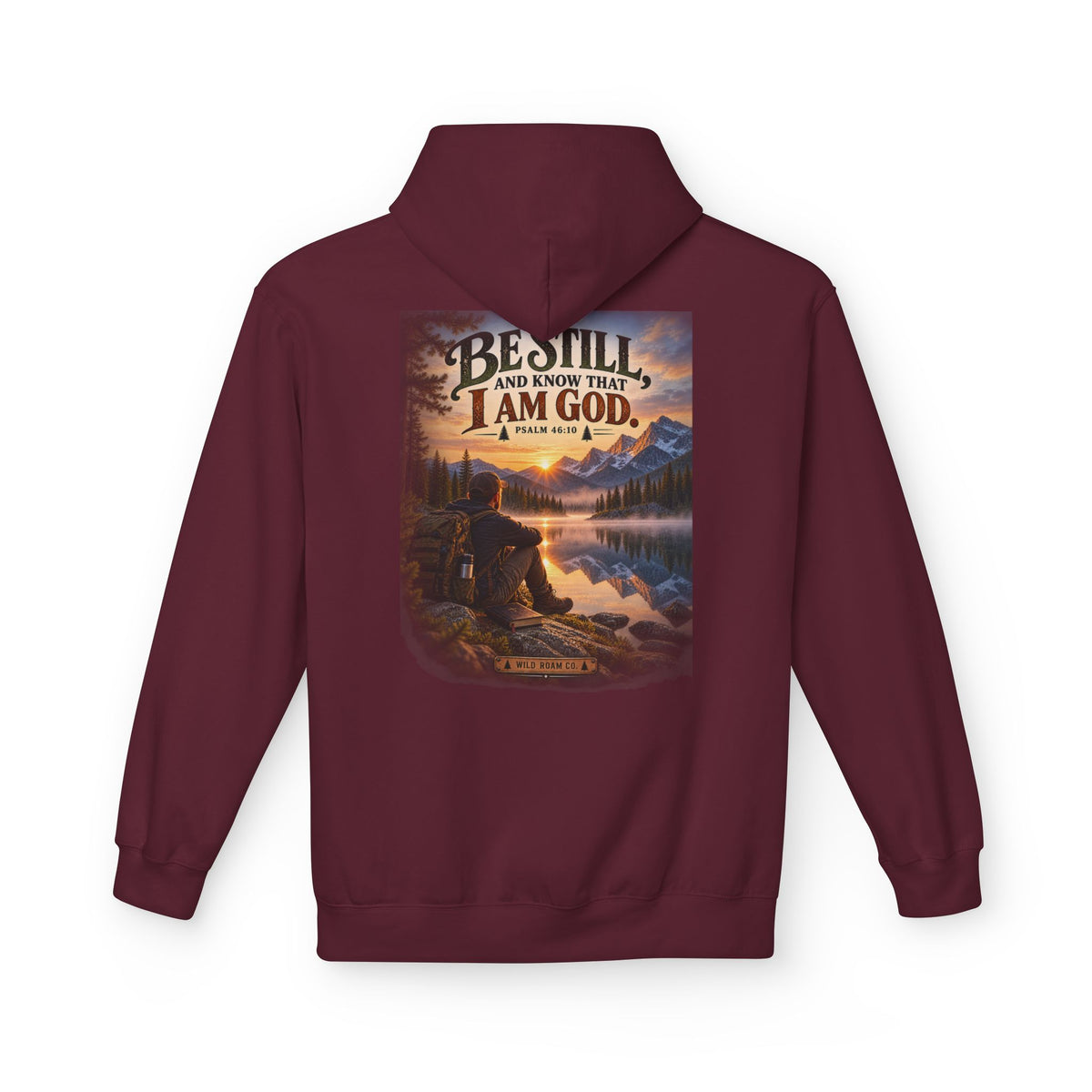 Men's Christian Nature Hoodie — “Be Still and Know That I Am God” Scenic Sweatshirt