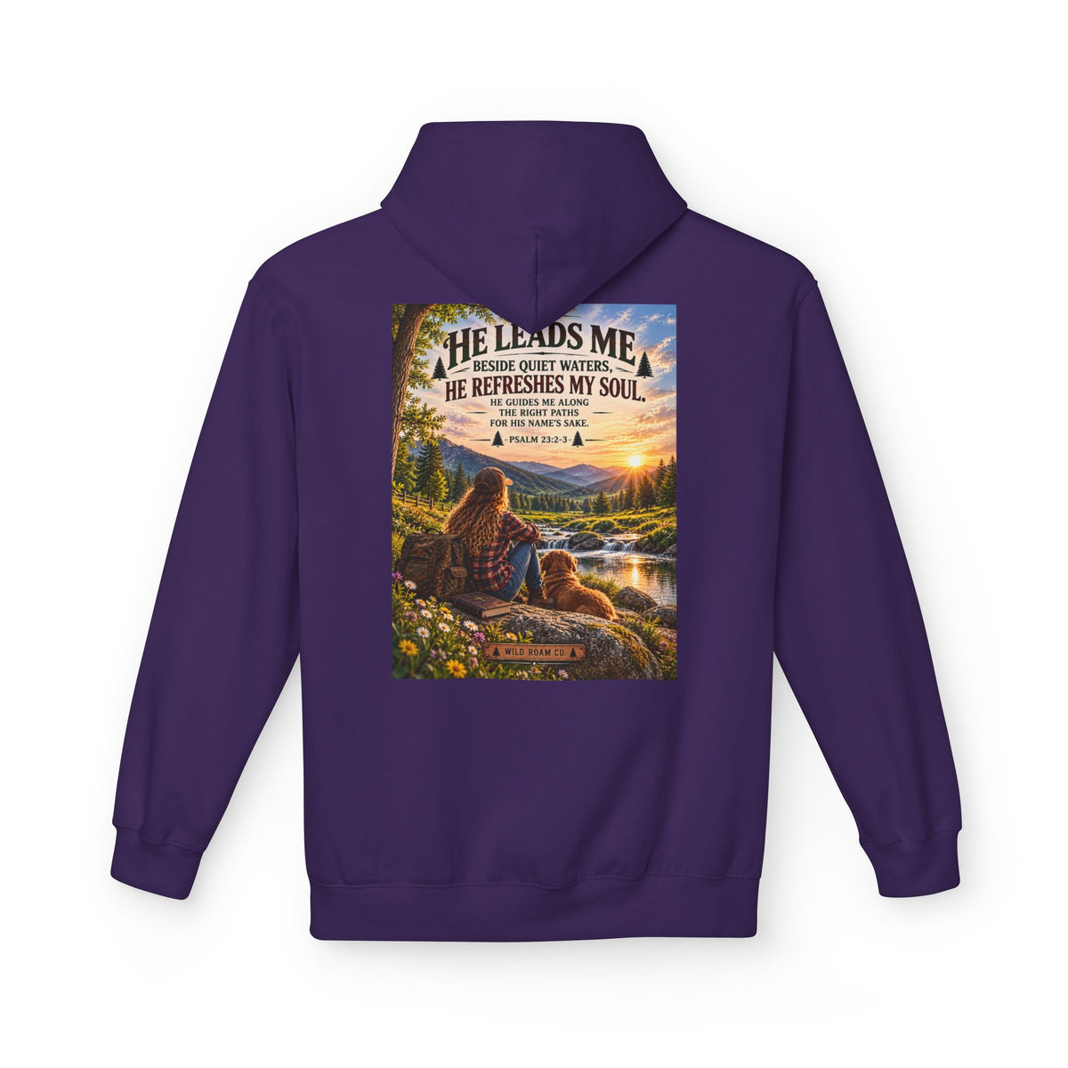 Women's Wild Roam Co. Scenic Hoodie — "He Leads Me Beside Quiet Waters" Inspirational Nature Pullover