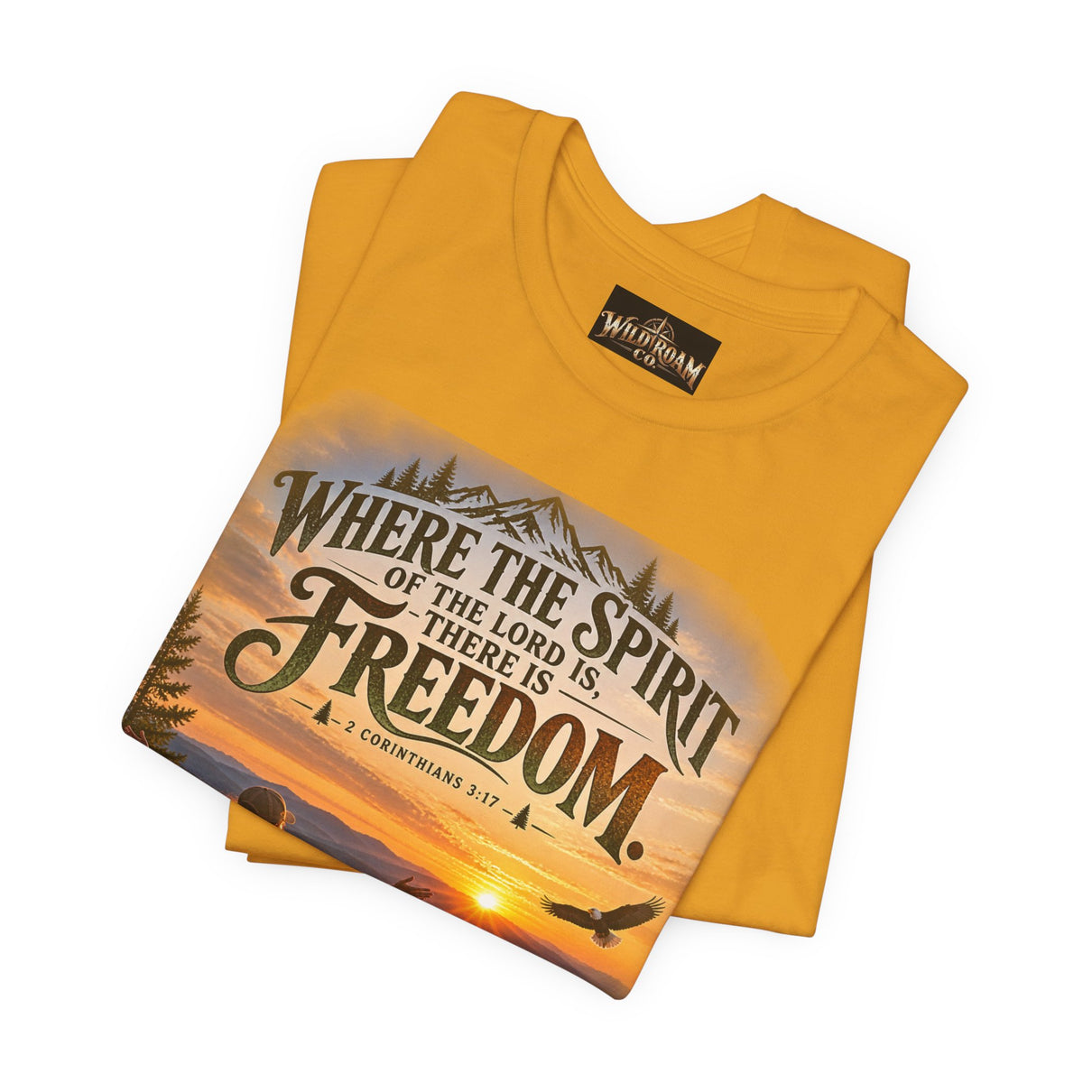 Women's Freedom Sunrise Tee — "Where the Spirit of the Lord is, there is Freedom" Christian T‑Shirt