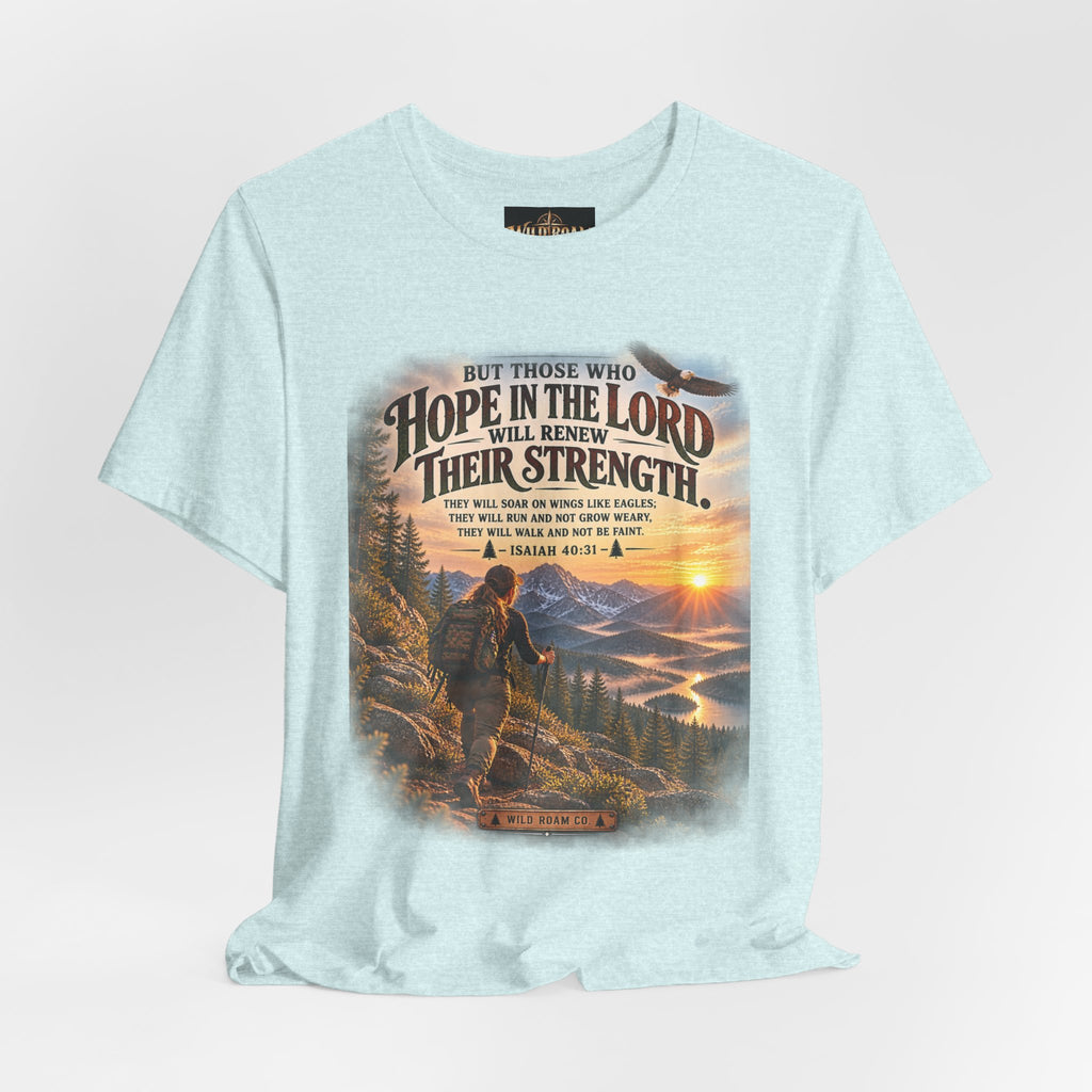 Women's Hope in the Lord T-Shirt — Isaiah 40:31 Christian Faith Tee