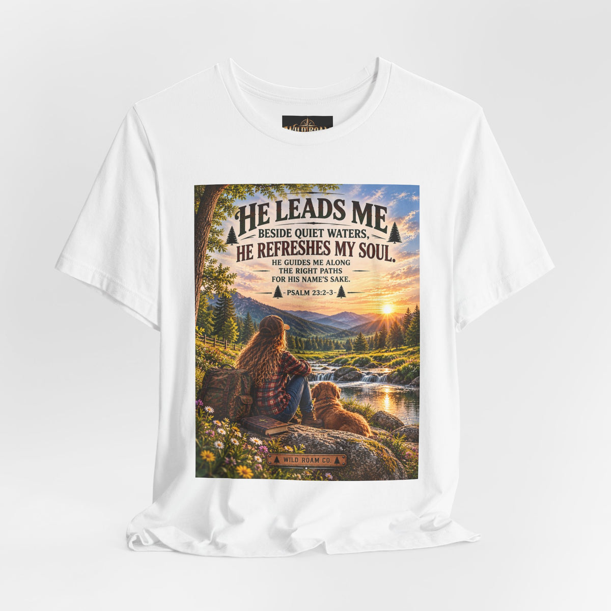 Women's He Leads Me T-Shirt — Christian Nature Faith Tee with Psalm 23 Sunset Scene