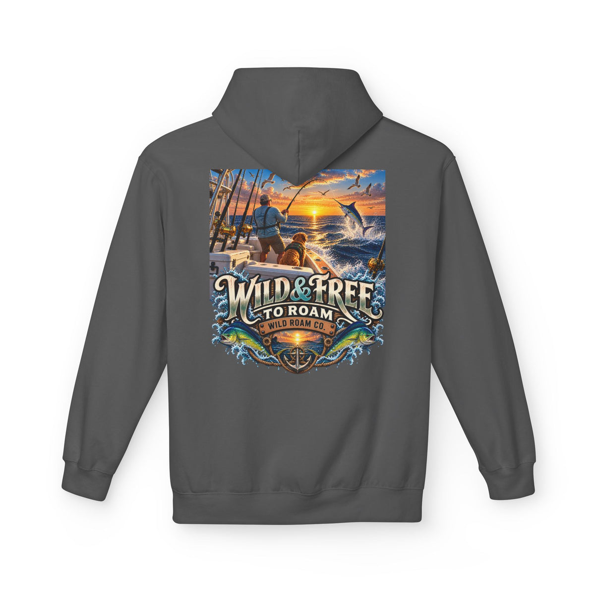 Hoodie - "Wild & Free to Roam" Ocean Angler Adventure Pullover