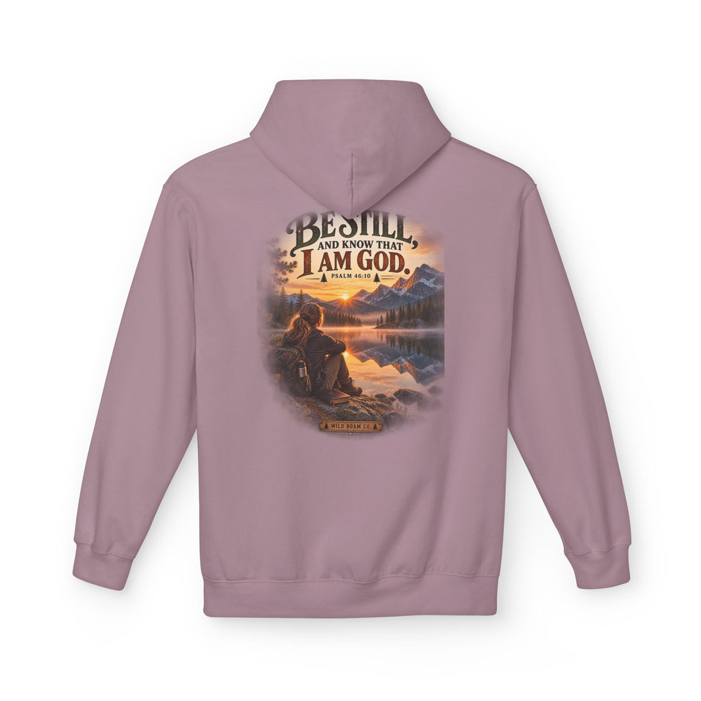Women's Be Still Hoodie — 'Be Still and Know That I Am God' Scenic Christian Hoodie