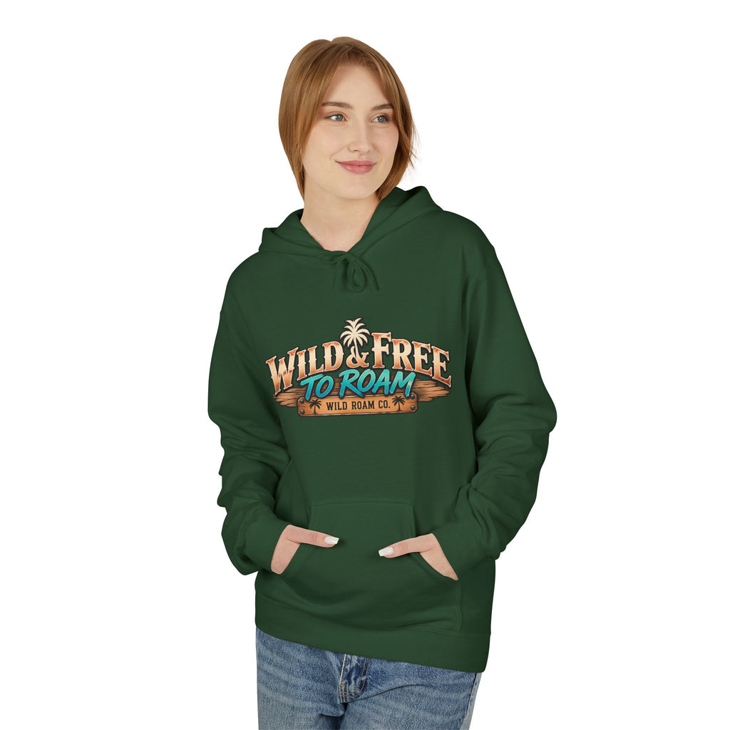 Wild & Free Camping Hoodie — 'Wild & Free to Roam' Outdoor Adventure Pullover