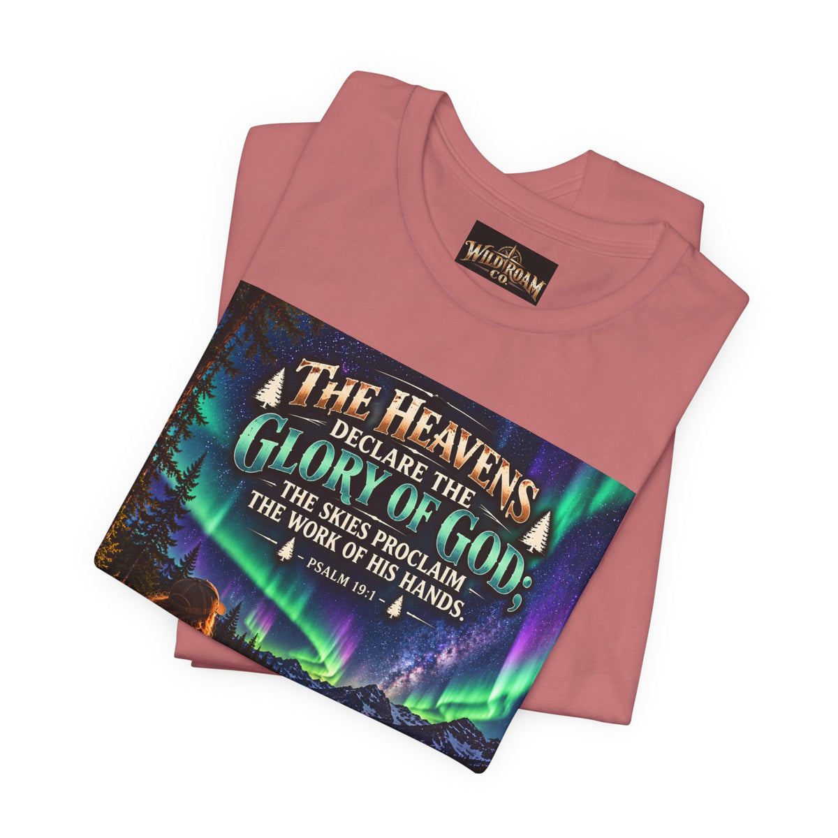 Women's Christian Nature T-Shirt — "The Heavens Declare the Glory of God" Campfire Aurora Tee
