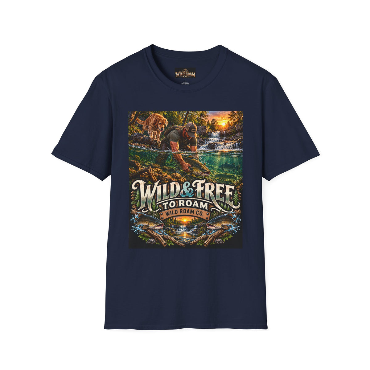 Wild & Free To Roam T-Shirt — Outdoor Fishing Adventure Graphic Tee
