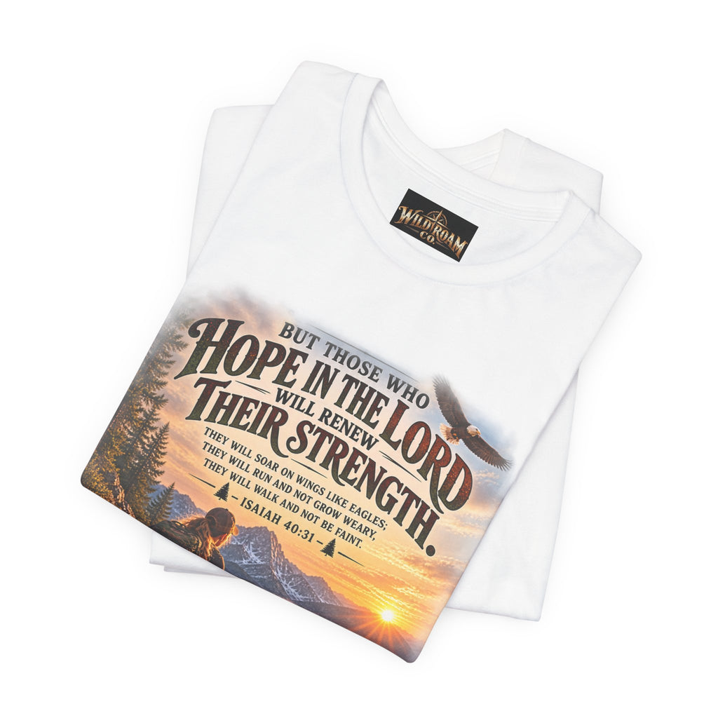 Women's Hope in the Lord T-Shirt — Isaiah 40:31 Christian Faith Tee