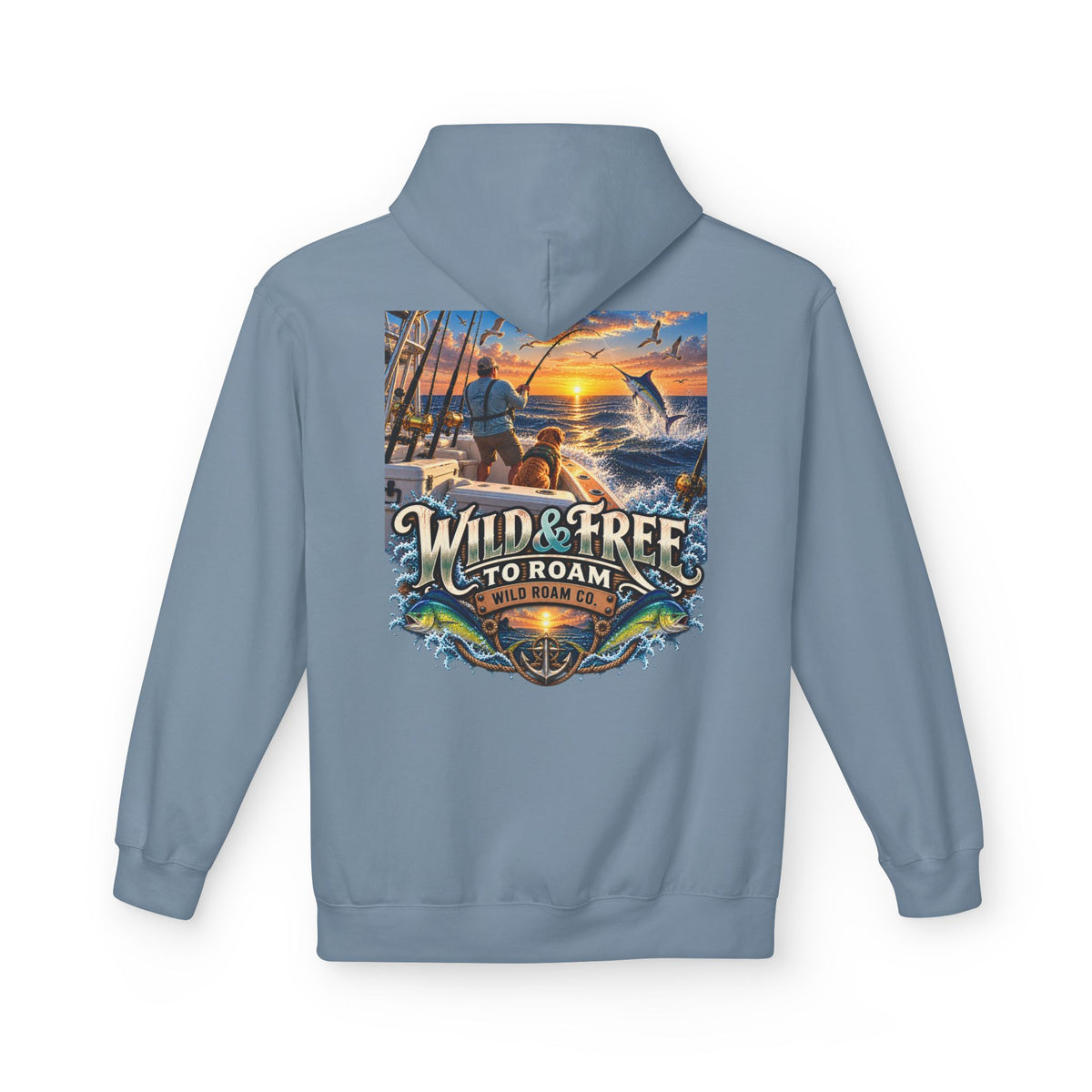 Hoodie - "Wild & Free to Roam" Ocean Angler Adventure Pullover